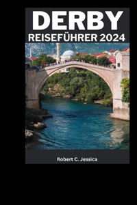Derby-Reiseführer 2024