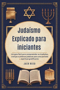 Judaísmo Explicado para iniciantes
