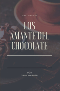Los Amante del chocolate