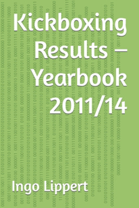 Kickboxing Results - Yearbook 2011/14