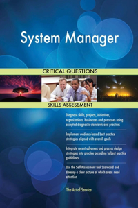 System Manager Critical Questions Skills Assessment