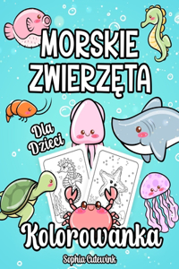 Morskie Zwierzęta Kolorowanka Dla Dzieci