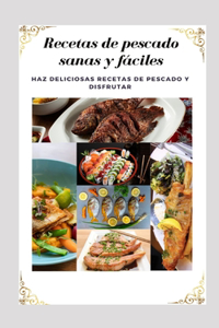 Recetas de pescado sanas y fáciles