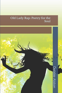 Old Lady Rap