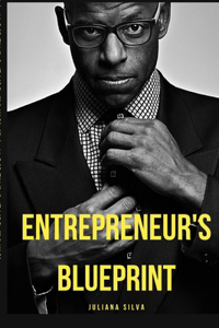 Entrepreneur's Blueprint