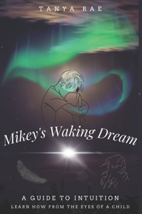Mikey's Waking Dream