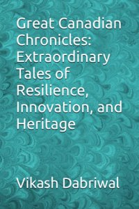 Great Canadian Chronicles