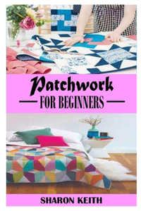 Patchwork for Beginners