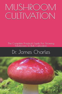 Mushroom Cultivation