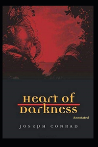 Heart of Darkness(Annotated)
