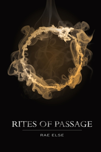 Rites of Passage