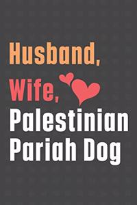 Husband, Wife, Palestinian Pariah Dog