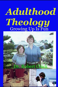 Adulthood Theology