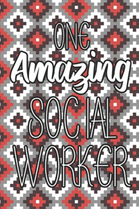 One Amazing Social Worker