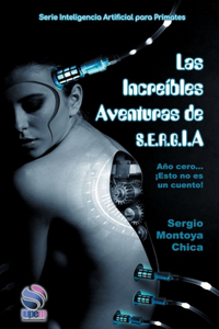 Increíbles aventuras de S.E.R.G.I.A