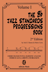 Bb Jazz Standards Progressions Book Vol. 1