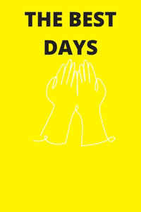 The Best Days