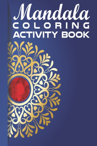 Mandala Coloring Activity Book