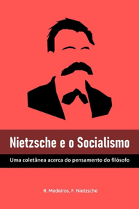 Nietzsche e o Socialismo