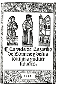 La vida de Lazarillo de Tormes y de sus fortunas y adversidades