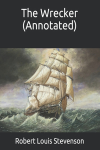 The Wrecker (Annotated)