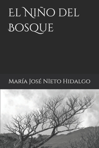 El Niño del Bosque