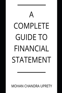 A Complete Guide to Financial Statement