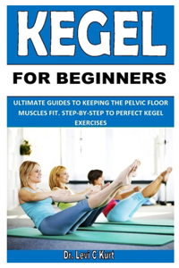 Kegel for Beginners