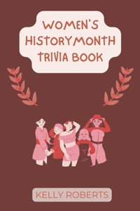 Women's History Month Trivia Book