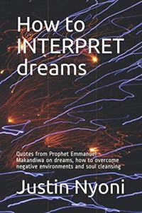 How to INTERPRET dreams