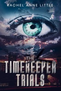 The Timekeeper Trials