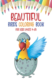 Beautiful Birds Coloring Book for Kids (Ages 4-8)