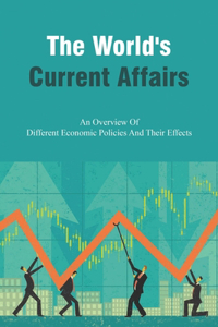 The World's Current Affairs