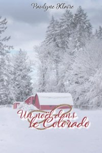 Un noël dans le Colorado
