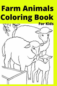 Farm Animals Coloring Book For Kids