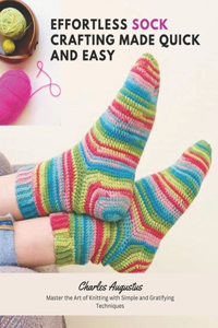 Effortless Sock Crafting Made Quick and Easy