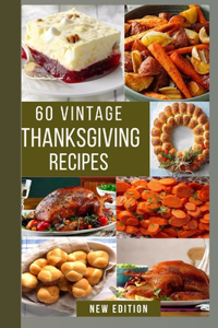 60 Healthy and Tasty Thanksgiving Recipes