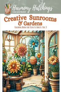 Creative Sunrooms & Gardens