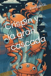 Crispín y la gran cascada