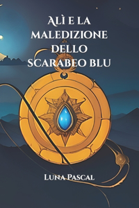 Alì e la maledizione dello scarabeo blu