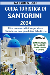 Guida Turistica Di Santorini 2024