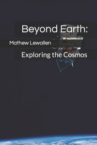 Beyond Earth