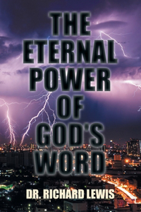 The Eternal Power of God's Word