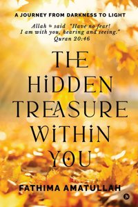 The Hidden Treasure Within You