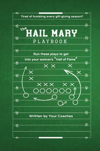 Hail Mary Playbook