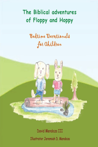 Biblical adventures of Floppy and Hoppy