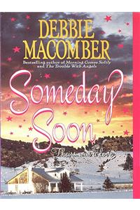 Someday Soon