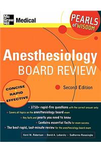 Anesthesiology Board Review