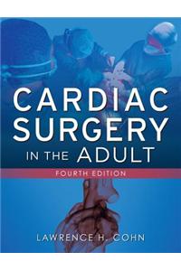 Cardiac Surgery in the Adult