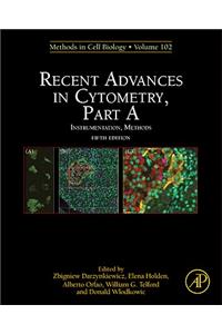Recent Advances in Cytometry, Part A